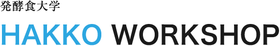 HAKKO WORKSHOP